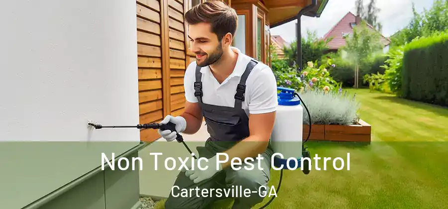  Non Toxic Pest Control Cartersville-GA