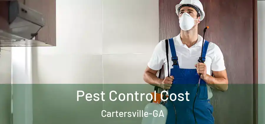  Pest Control Cost Cartersville-GA